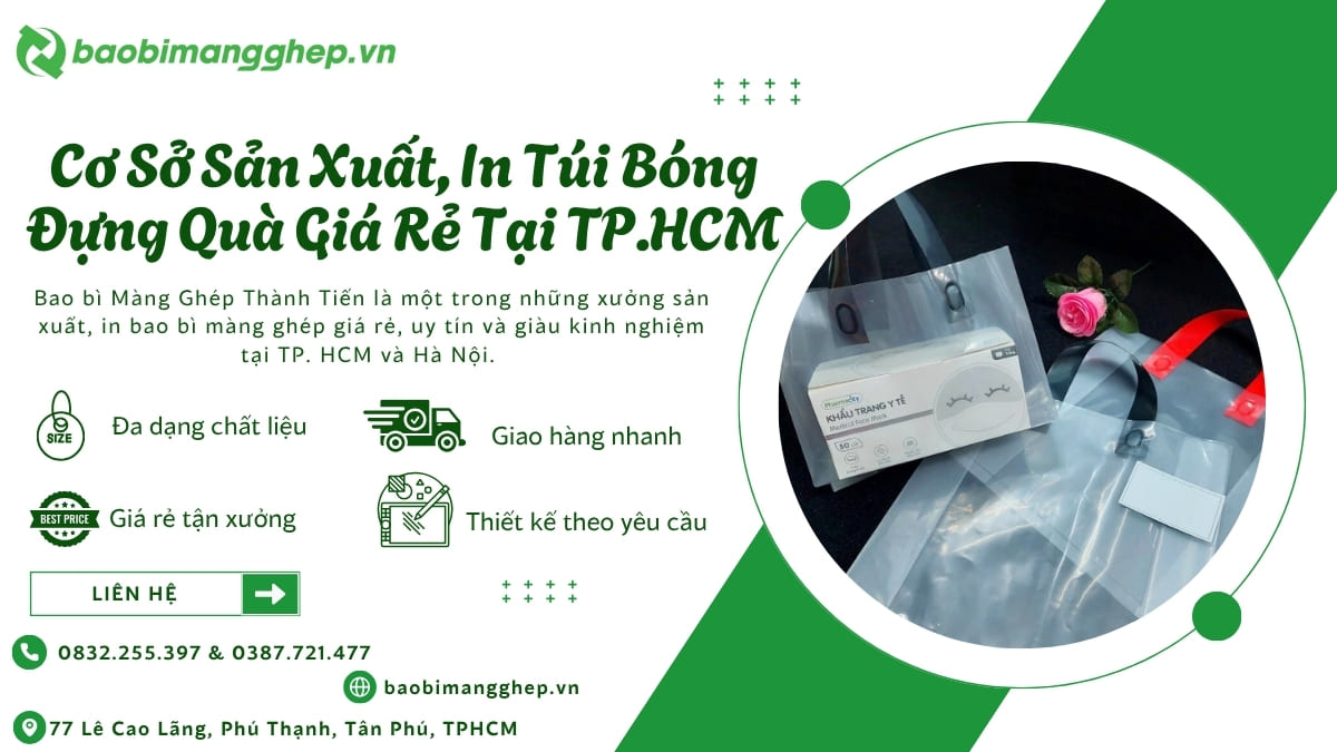 Sản Xuất, In Túi Bóng Đựng Quà Tặng Giá Rẻ Tại Đà Nẵng