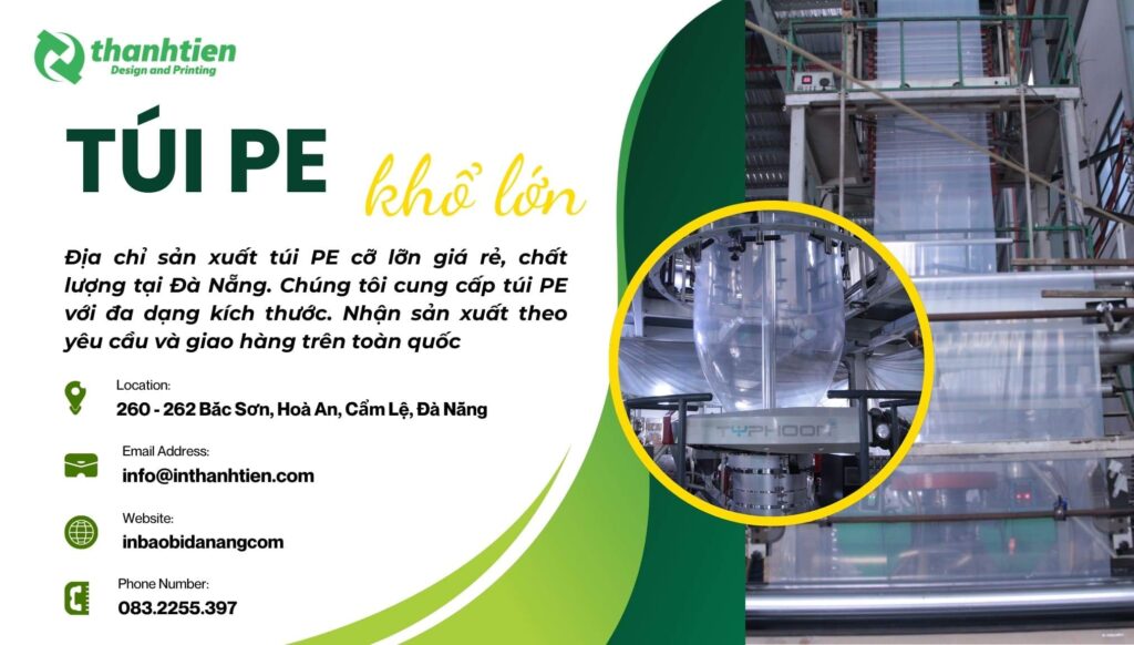 Xưởng sản xuất túi PE khổ lớn giá sỉ tại Đà Nẵng