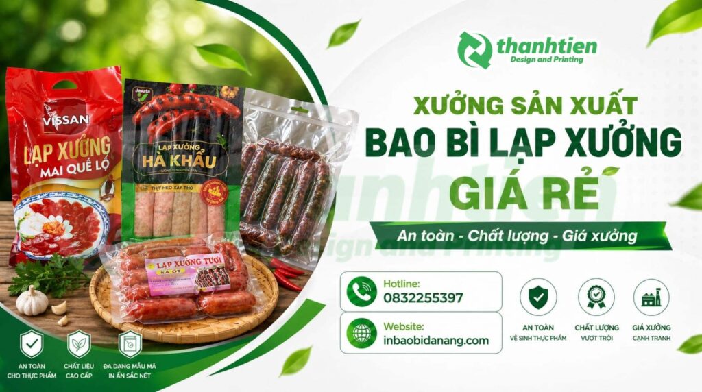 Xưởng sản xuất và in bao bì lạp xưởng giá rẻ tại Đà Nẵng 